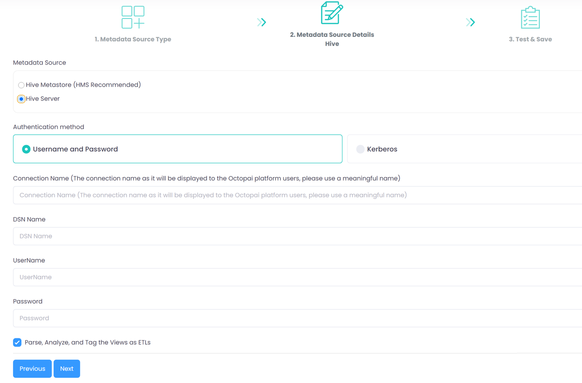 New Metadata Source wizard with Hive Server selected, Username and Password authentication, and the Connection Name, DSN Name, UserName, and Password fields.