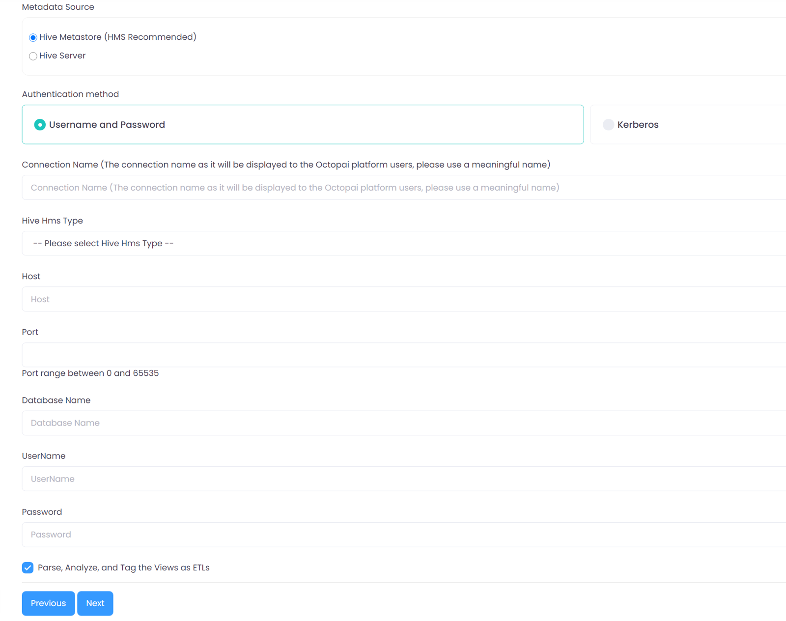 New Metadata Source wizard with Hive Metastore selected, Username and Password authentication, and the Connection Name, Hive Hms Type, Host, Port, Database Name, UserName, and Password fields.